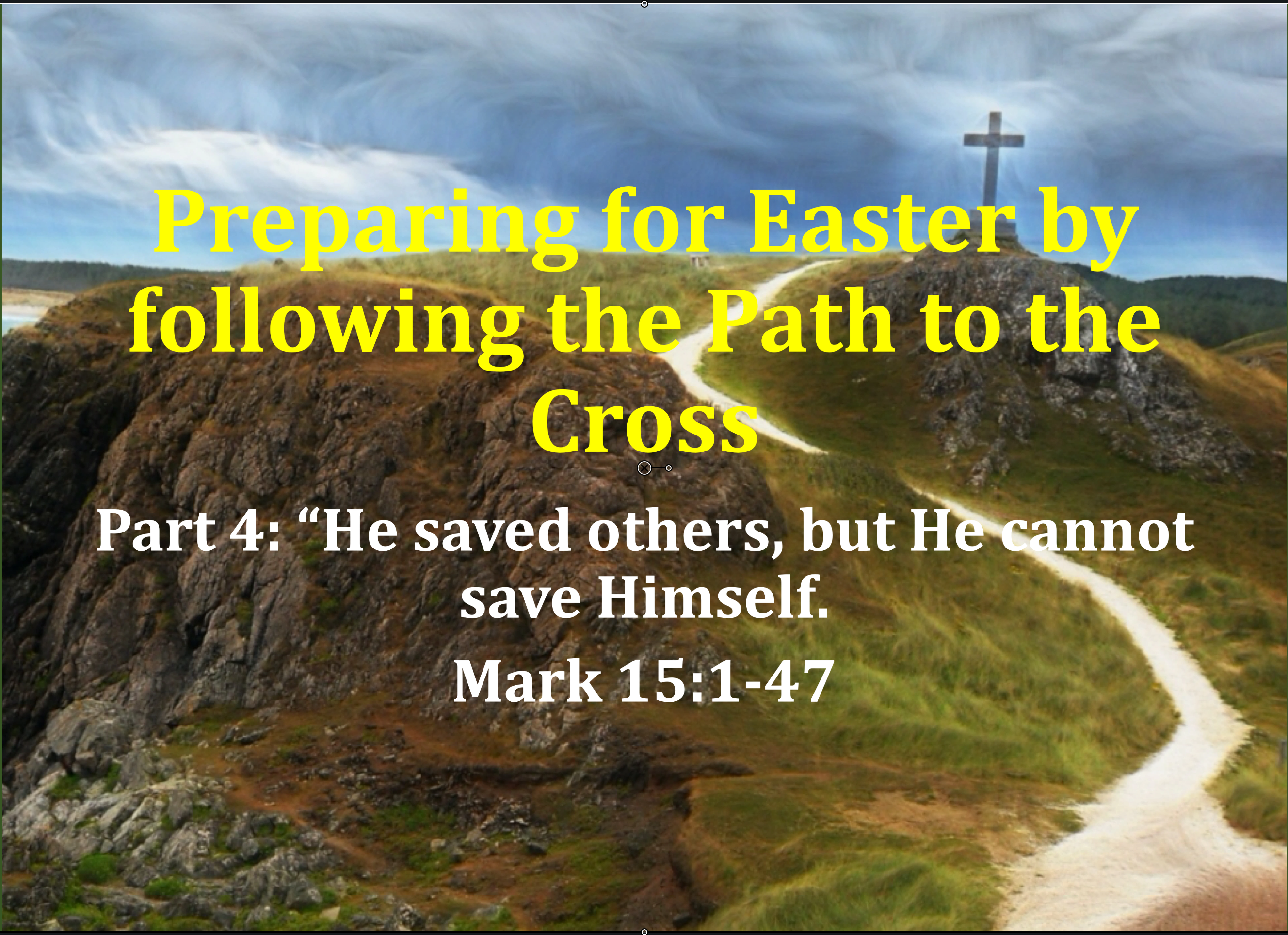 Preparing for Easter Part 4